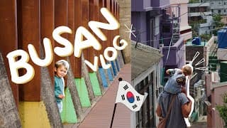 BUSAN VLOG 🇰🇷🐠 (Jagalchi, Gamcheon Culture Village, Haeundae Blueline Park, Gwangalli Beach)